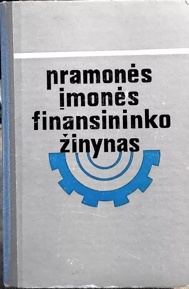 Pramonės įmonės finansininko žinynas