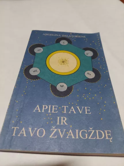 Apie tave ir tavo žvaigždę