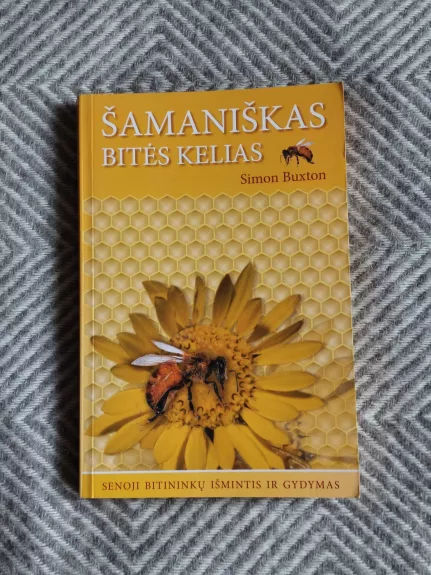 Šamaniškas bitės kelias