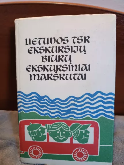 Lietuvos TSR ekskursijų biurų ekskursiniai maršrutai