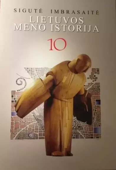 Lietuvos meno istorija 10