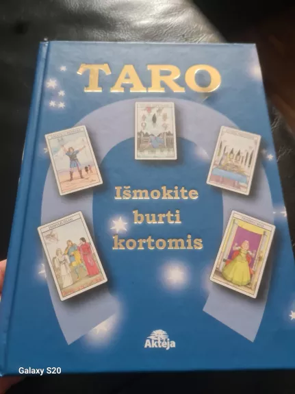Taro. Išmokite burti kortomis.