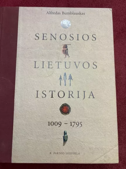 Senosios Lietuvos istorija, 1009 - 1795