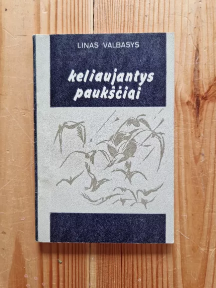 Keliaujantys paukščiai