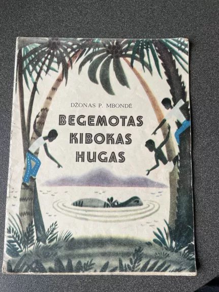 Begemotas Kibokas Hugas