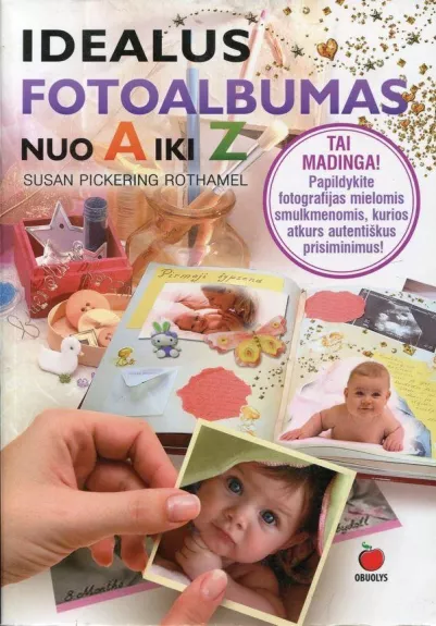 Idealus fotoalbumas nuo A iki Z