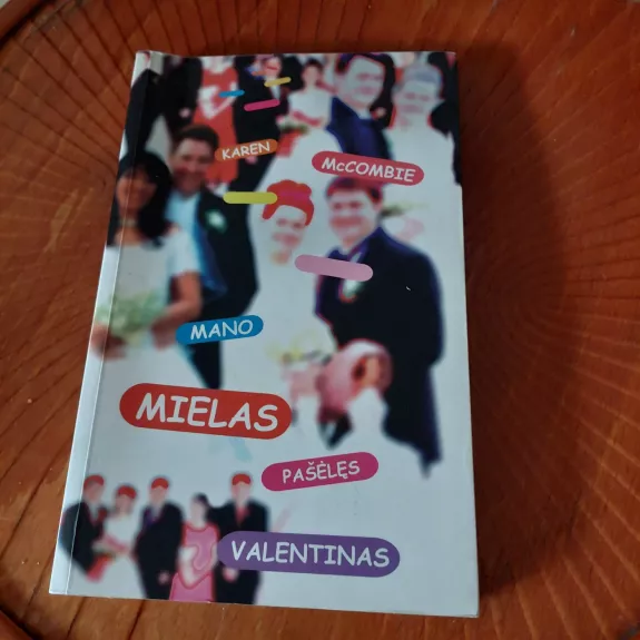 Mano mielas pašėlęs Valentinas