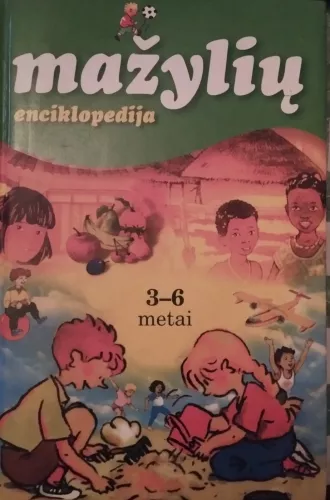 Mažylių enciklopedija (3-6 metai)