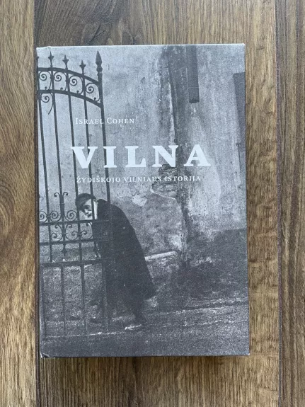 Vilna: žydiškojo Vilniaus istorija