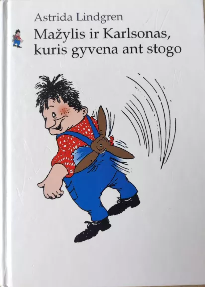 Mažylis ir Karlsonas, kuris gyvena ant stogo