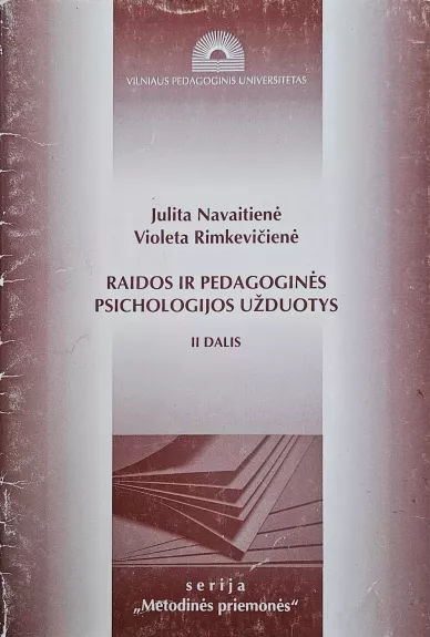 Raidos ir pedagoginės psichologijos užduotys 2