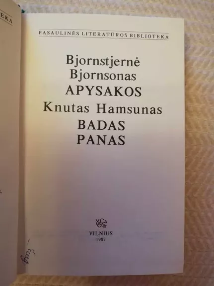 Apysakos. Badas. Panas