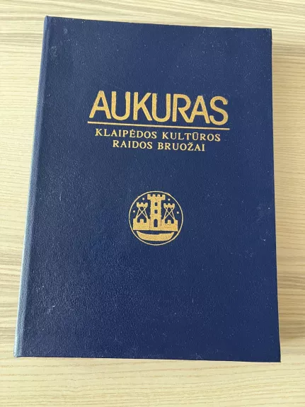 Aukuras. Klaipėdos kultūros raidos bruožai