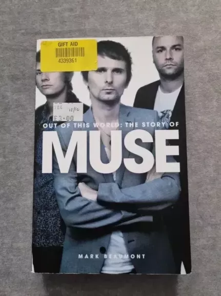 Out of this world: the story of MUSE