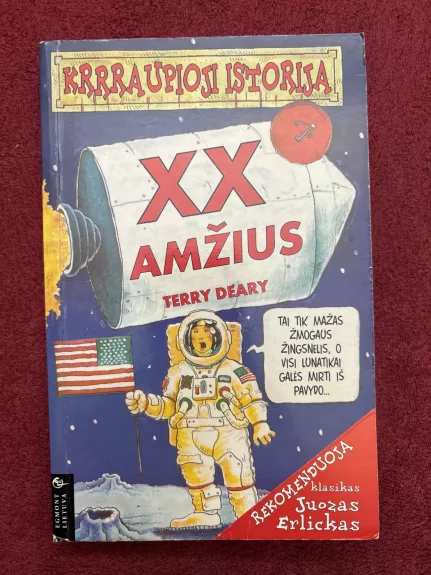 KRRRAUPIOJI ISTORIJA. XX AMŽIUS