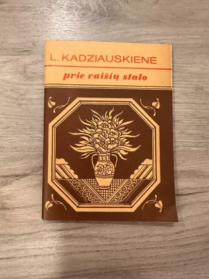 Prie vaišių stalo