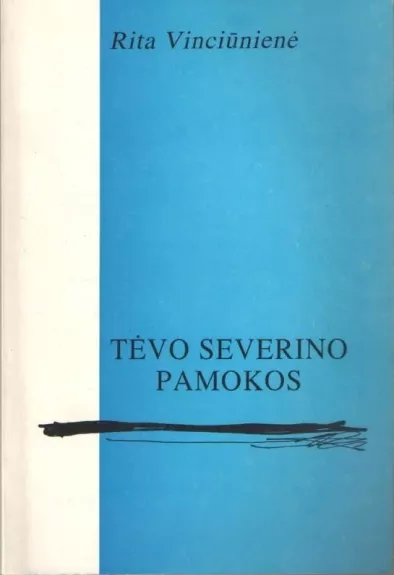 Tėvo Severino pamokos