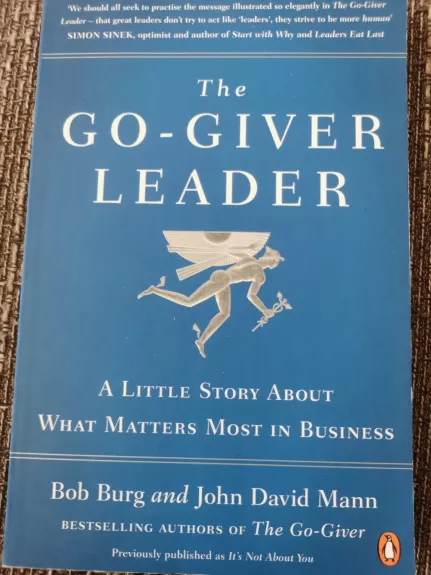 the go-giver leader a little story about what matters most in business