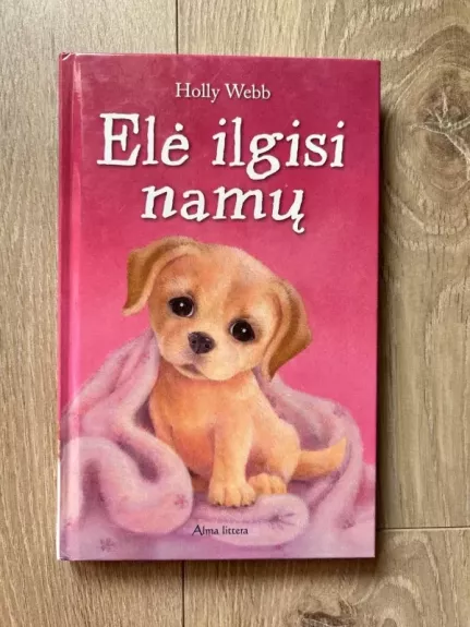 Elė ilgisi namų