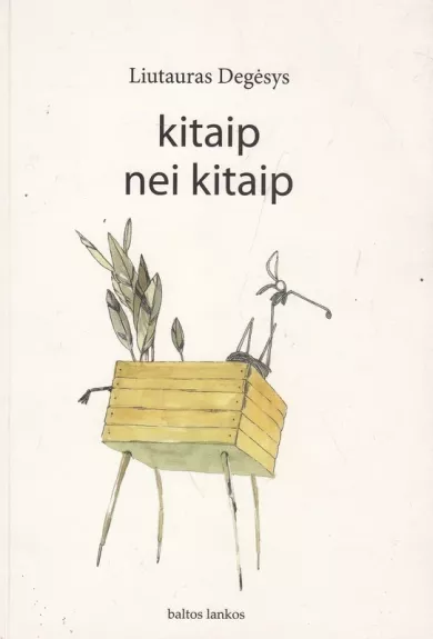 Kitaip nei kitaip