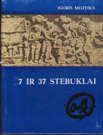 7 ir 37 stebuklai