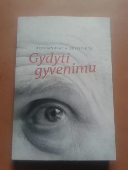 Gydyti gyvenimu