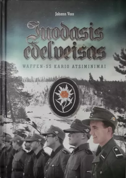 Juodasis edelveisas: Waffen-SS kario atsiminimai