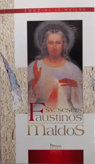 Šv. sesers Faustinos maldos
