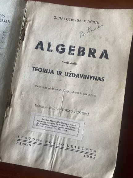 Algebra V d. Teorija ir uždavinynas. Vadovėlis gimanzijos VII-jai klasei ir savimokai