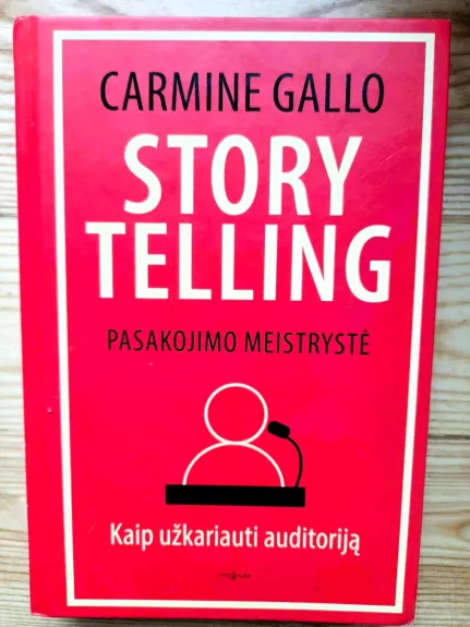 Storytelling. Pasakojimo meistrystė