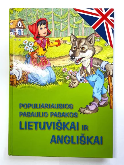 Populiariausios pasaulio pasakos lietuviškai ir angliškai