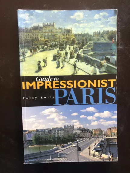 Guide to Impressionist Paris