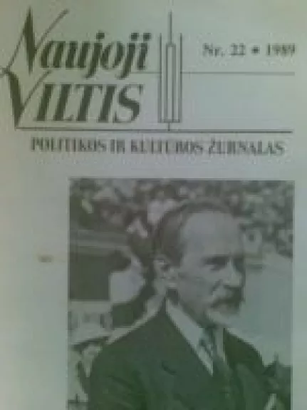 Naujoji viltis.Politikos ir kultūros žurnalas Nr.22 1989