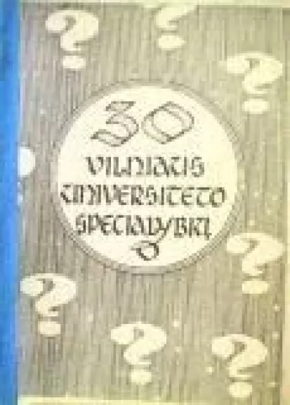 30 Vilniaus universiteto specialybių