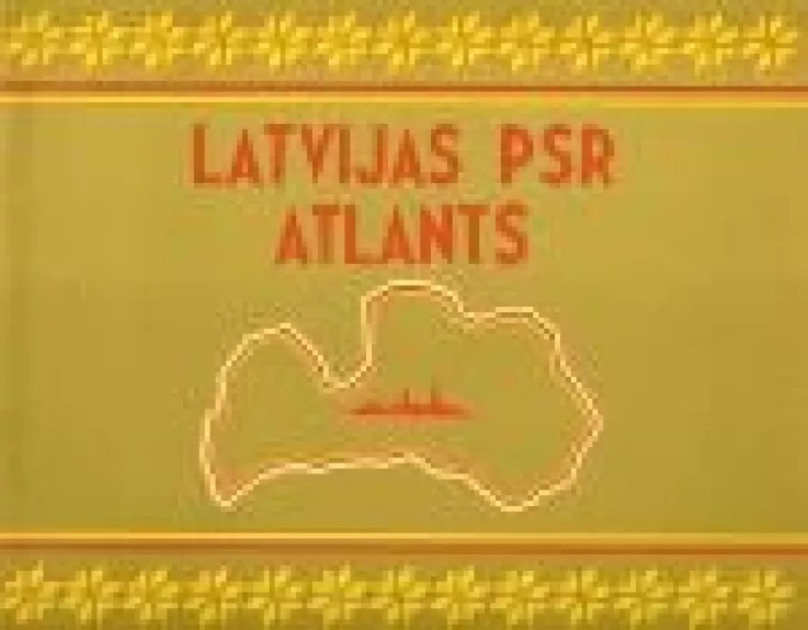 Latvijas PSR atlants