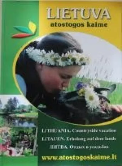 Lietuva. Atostogos kaime