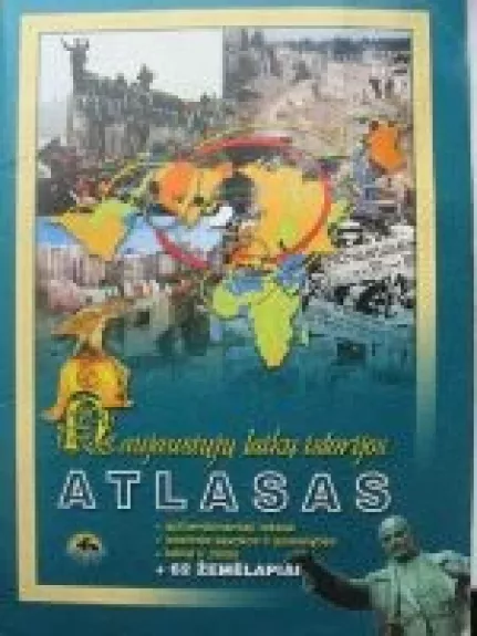 Naujausiųjų laikų istorijos atlasas 10 klasei