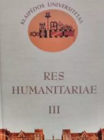 „Res humanitariae 2008 III“ Klaipėdos universitetas