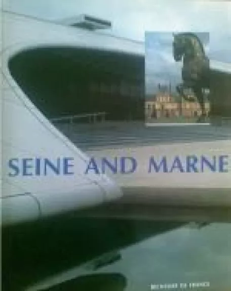 SEINE AND MARNE