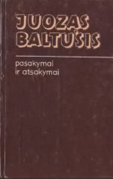 Pasakymai ir atsakymai