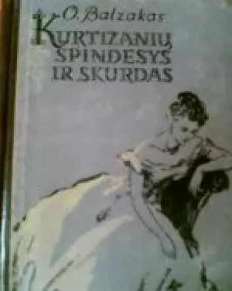 Kurtizanių spindesys ir skurdas