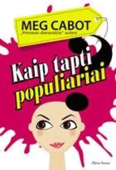 Kaip tapti populiariai