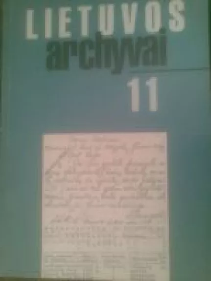 Lietuvos archyvai 11