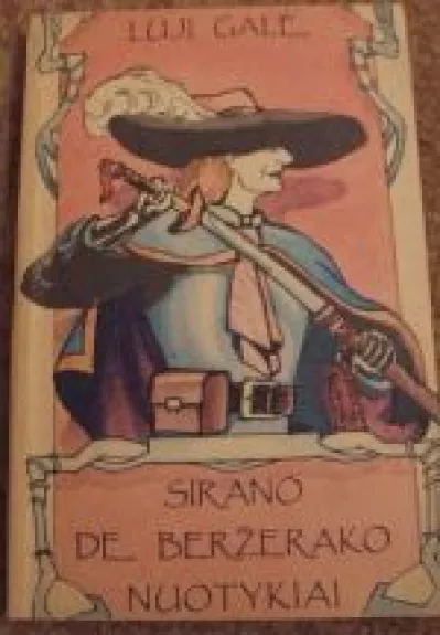 Sirano de Beržerako nuotykiai