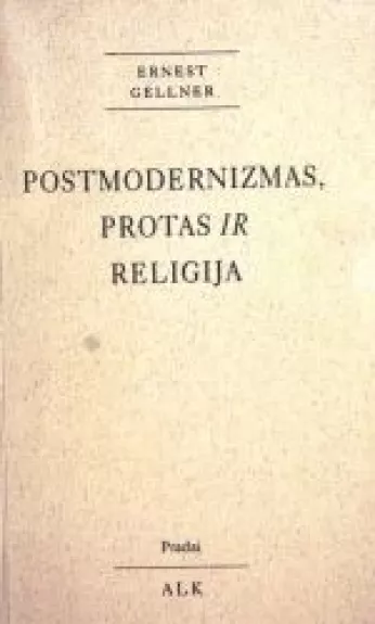 Postmodernizmas, protas ir religija