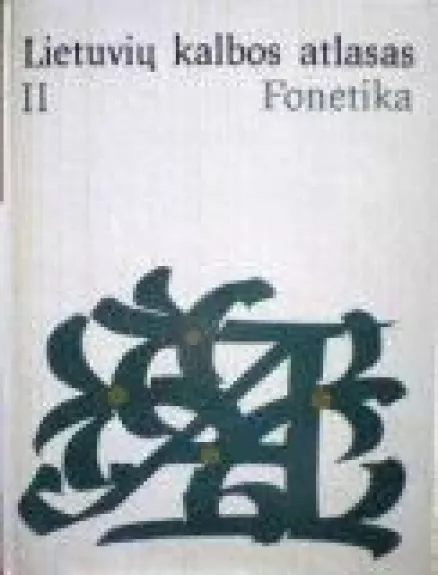 Lietuvių kalbos atlasas II: Fonetika