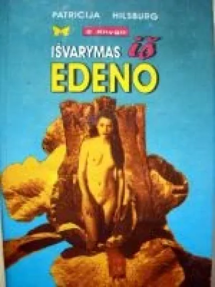 Išvarymas iš Edeno (2 knyga)