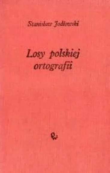 Losy polskiej ortografii