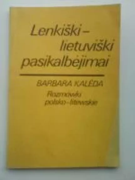 Lenkiški-lietuviški pasikalbėjimai