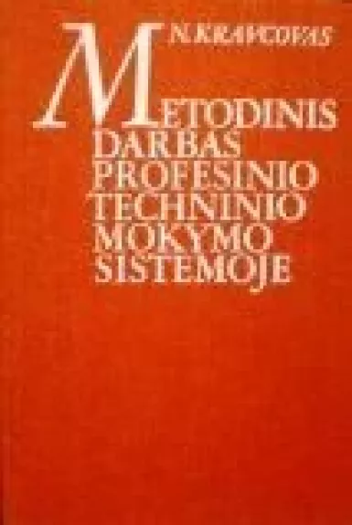 Metodinis darbas profesinio techninio mokymo sistemoje